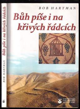 Bůh píše i na křivých řádcích