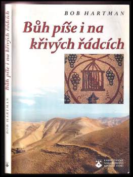Bůh píše i na křivých řádcích