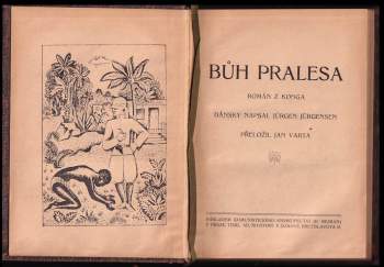 Jürgen Jürgensen: Bůh pralesa