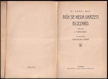 Karl May: Bůh se nedá urážeti ; Blizzard