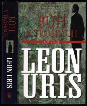 Leon Uris: Bůh v troskách