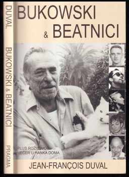 Jean François Duval: Bukowski a beatnici