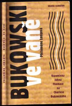 John Thomas: Bukowski ve vaně