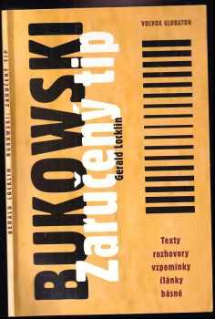 Gerald Locklin: Bukowski: Zaručený tip