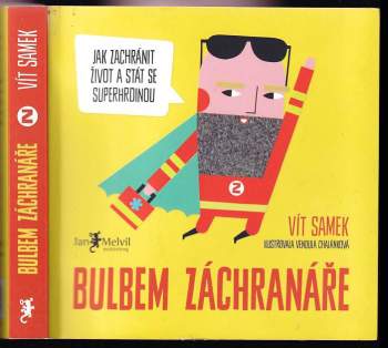 Vít Samek: Bulbem záchranáře