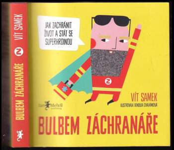 Vít Samek: Bulbem záchranáře