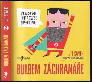 Vít Samek: Bulbem záchranáře