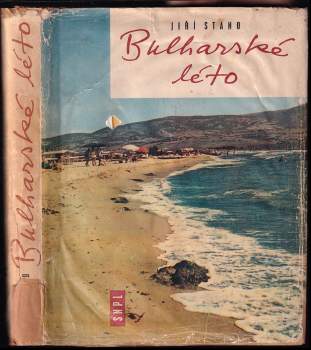 Jiří Stano: Bulharské léto