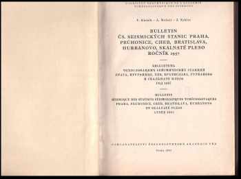 Alexander Molnár: Bulletin čs. seismických stanic Praha, Průhonice, Cheb, Bratislava, Hurbanovo, Skalnaté Pleso