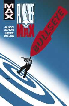 Jason Aaron: Punisher Max