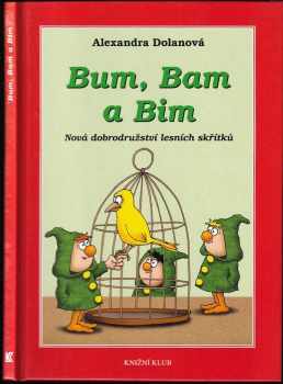 Bum, Bam a Bim