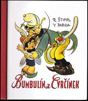 Rajmund Štimpl: Bumbulín a Cvrčínek