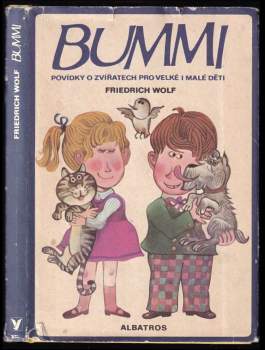 Friedrich Wolf: Bummi