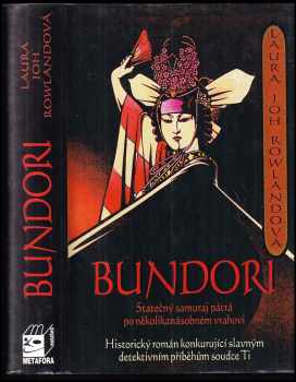 Laura Joh Rowland: Bundori