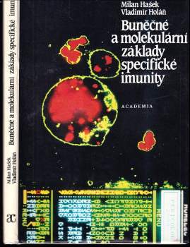 Buněčné a molekulární základy specifické imunity