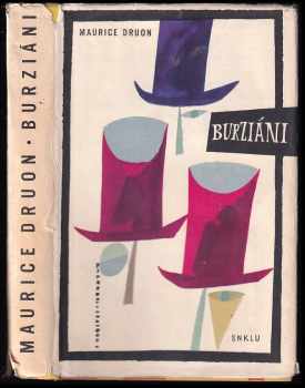Maurice Druon: Burziáni