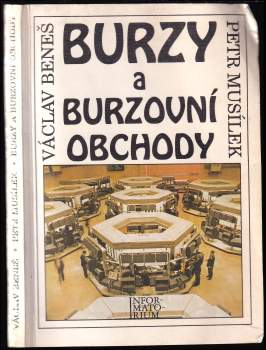 Petr Musílek: Burzy a burzovní obchody