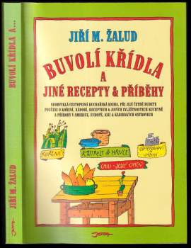 Buvolí křídla a jiné recepty & příběhy