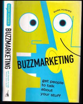 Mark Hughes,: Buzzmarketing