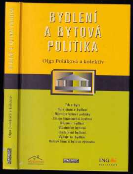 Olga Poláková: Bydlení a bytová politika