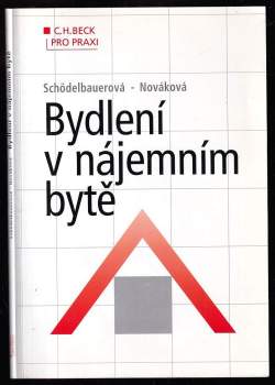 Bydlení v nájemním bytě