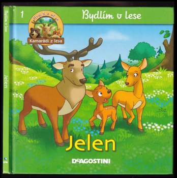 Bydlím v lese