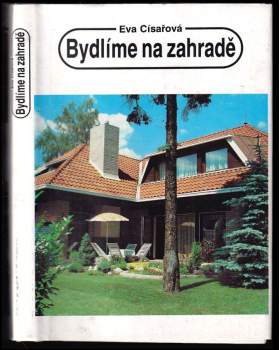 Bydlíme na zahradě
