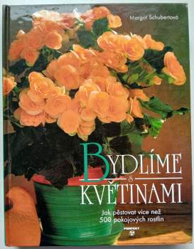 Bydlíme s květinami