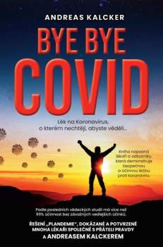 Andreas Ludwig Kalcker: Bye, Bye Covid