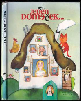 Byl jeden domeček-- : lidová říkadla, hádanky, přísloví, rčení a pohádky