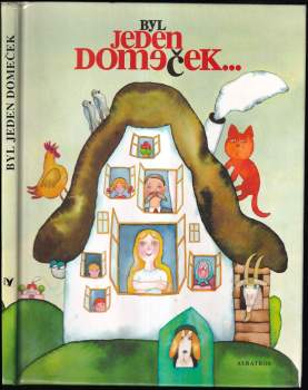 Byl jeden domeček--