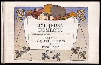 Vojtěch Preissig: Byl jeden domeček