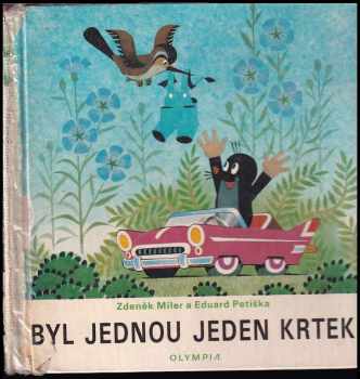 Eduard Petiška: Byl jednou jeden krtek