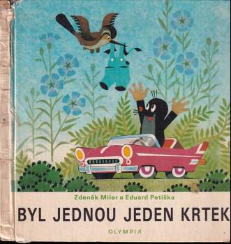 Eduard Petiška: Byl jednou jeden krtek
