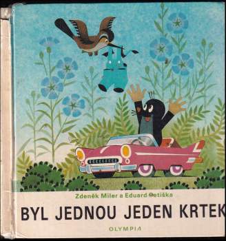 Eduard Petiška: Byl jednou jeden krtek