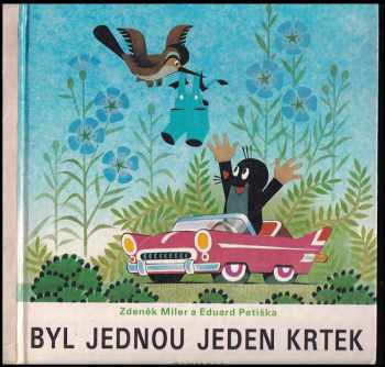 Eduard Petiška: Byl jednou jeden krtek