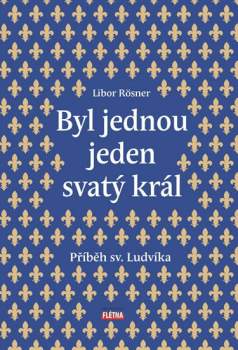 Byl jednou jeden svatý král