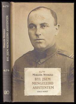 Miklós Nyiszli: Byl jsem Mengeleho asistentem