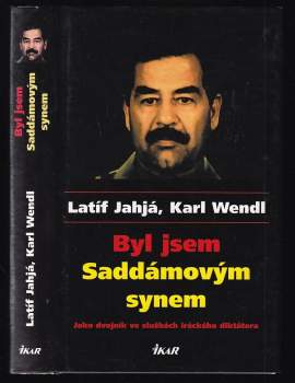 Byl jsem Saddámovým synem