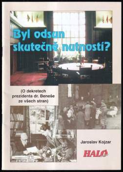 Byl odsun skutečně nutností?