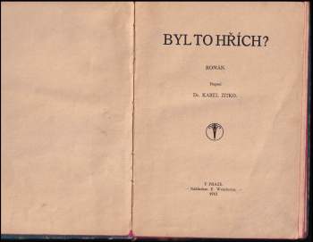Karel Zítko: Byl to hřích?