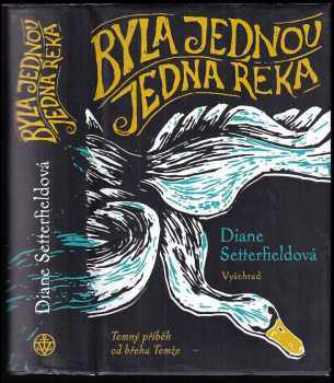 Byla jednou jedna řeka
