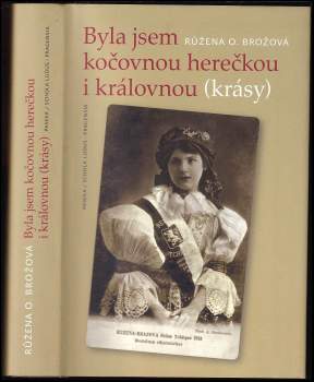 Byla jsem kočovnou herečkou i královnou (krásy)