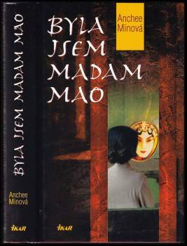 Byla jsem madam Mao
