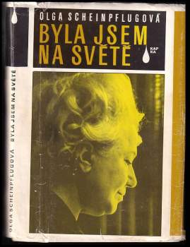 Olga Scheinpflugová: Byla jsem na světě