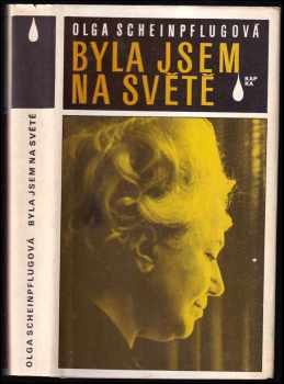 Byla jsem na světě - Olga Scheinpflugová (1988, MF) - ID: 827127