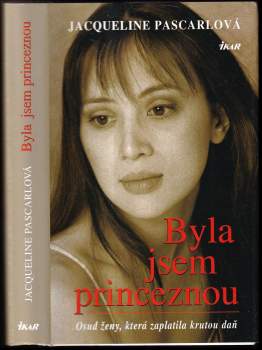 Byla jsem princeznou