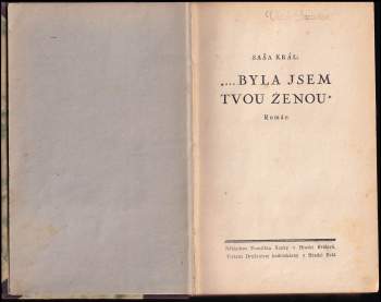 Saša Král: "... Byla jsem tvou ženou"