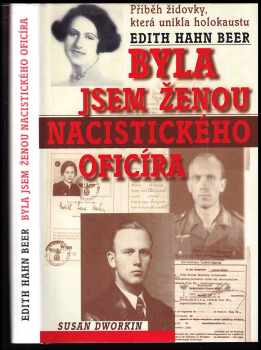 Edith Hahn-Beer: Byla jsem ženou nacistického oficíra