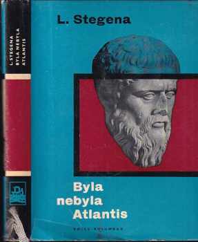 Byla nebyla Atlantis - Lajos Stegena (1967, Mladá fronta) - ID: 156311